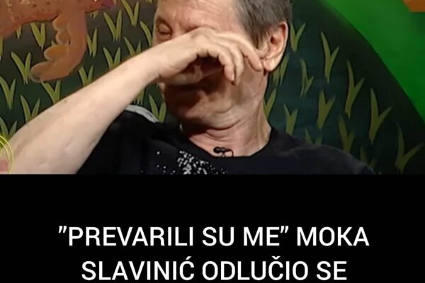 ”PREVARILI SU ME” MOKA SLAVINIĆ ODLUČIO SE OGLASITI: Evo šta se dešavalo iza kamera