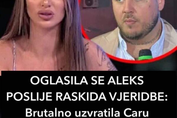 OGLASILA SE ALEKS POSLIJE RASKIDA VJERIDBE: Brutalno uzvratila Caru nakon njegovog storija KRAJ!