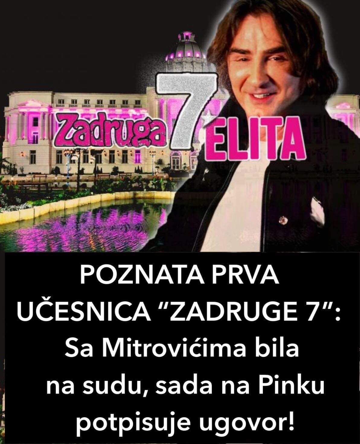 POZNATA PRVA UČESNICA “ZADRUGE 7”: Sa Mitrovićima bila na sudu, sada na Pinku potpisuje ugovor!