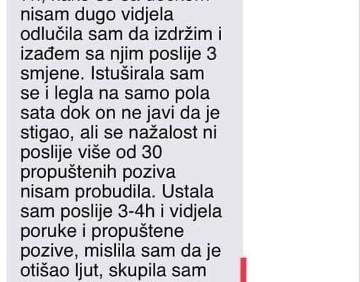 “Radila sam sinoć treću smjenu na poslu”