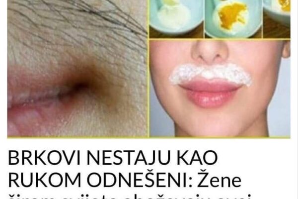 BRKOVI NESTAJU KAO RUKOM ODNEŠENI: Žene širom svijeta obožavaju ovaj recept, DLAČICE VIŠE NE RASTU!