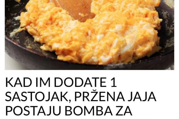 KAD IM DODATE 1 SASTOJAK, PRŽENA JAJA POSTAJU BOMBA ZA ZDRAVLJE : Obaraju KRVNI PRITISAK i štite od moždanog udara