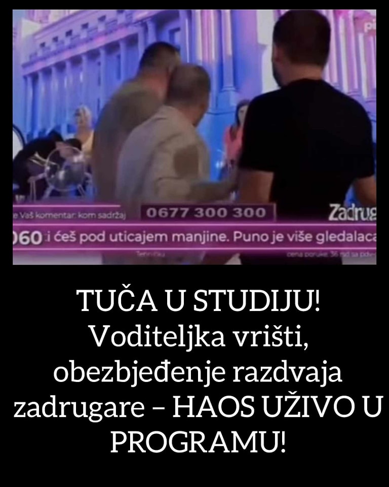 TUČA U STUDIJU! Voditeljka vrišti, obezbjeđenje razdvaja zadrugare – HAOS UŽIVO U PROGRAMU!