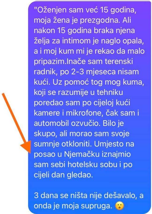 “Oženjen sam već 15 godina, moja žena je prezgodna.”