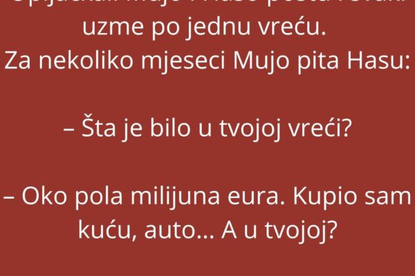 VIC DANA: Opljačkali Mujo i Haso poštu