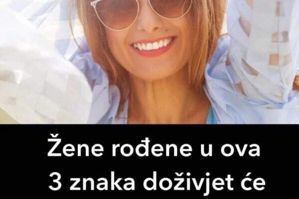 ŽENE ROĐENE U OVA 3 HOROSKOPSKA ZNAKA PROCVJETAĆE POSLIJE 50. GODINE: Kako stare sve više imaju uspjeha i sreće!