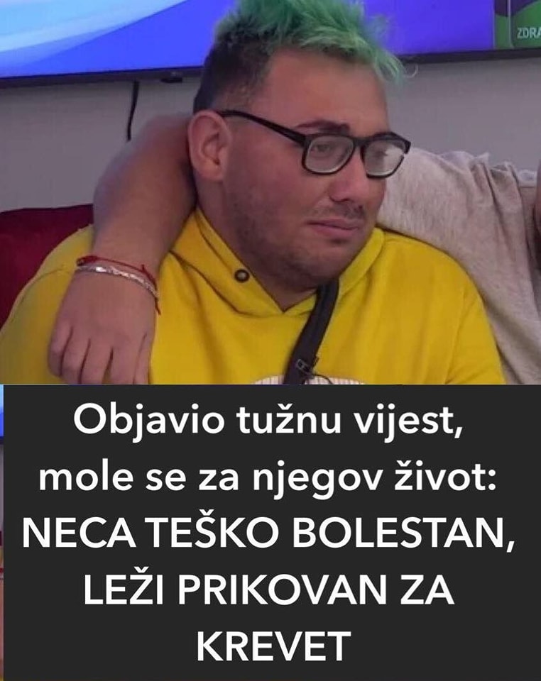 Objavio tužnu vijest, mole se za njegov život: NECA TEŠKO BOLESTAN, LEŽI PRIKOVAN ZA KREVET