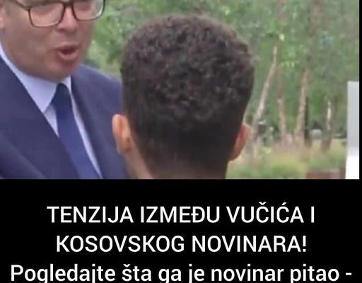 TENZIJA IZMEĐU VUČIĆA I KOSOVSKOG NOVINARA! Pogledajte šta ga je novinar pitao – VUČIĆ IZGUBIO ŽIVCE! “Dođi u Beograd pa ću ti odgovoriti” (VIDEO)