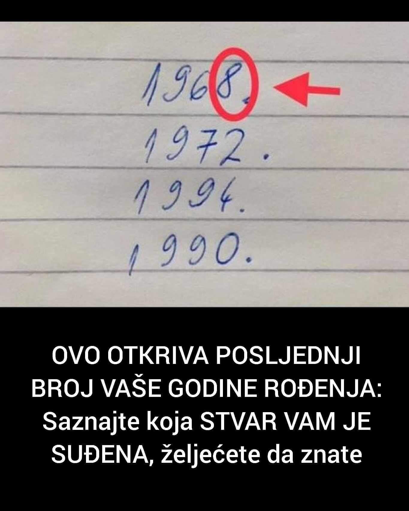 OVO OTKRIVA POSLJEDNJI BROJ VAŠE GODINE ROĐENJA: Saznajte koja STVAR VAM JE SUĐENA, željećete da znate