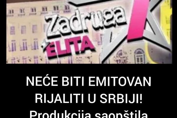 NEĆE BITI EMITOVAN RIJALITI U SRBIJI! Produkcija saopštila zvaničnu odluku – preokret u posljednjem trenutku