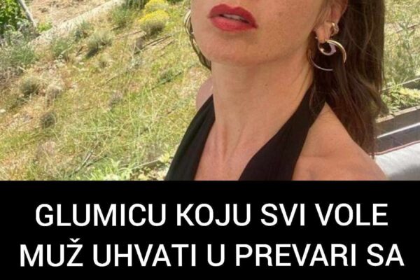 GLUMICU KOJU SRBI OBOŽAVAJU MUŽ UHVATI U PREVARI SA SVEKROM – Skandal o kojem svi govore, evo kako se ZAVRŠILO