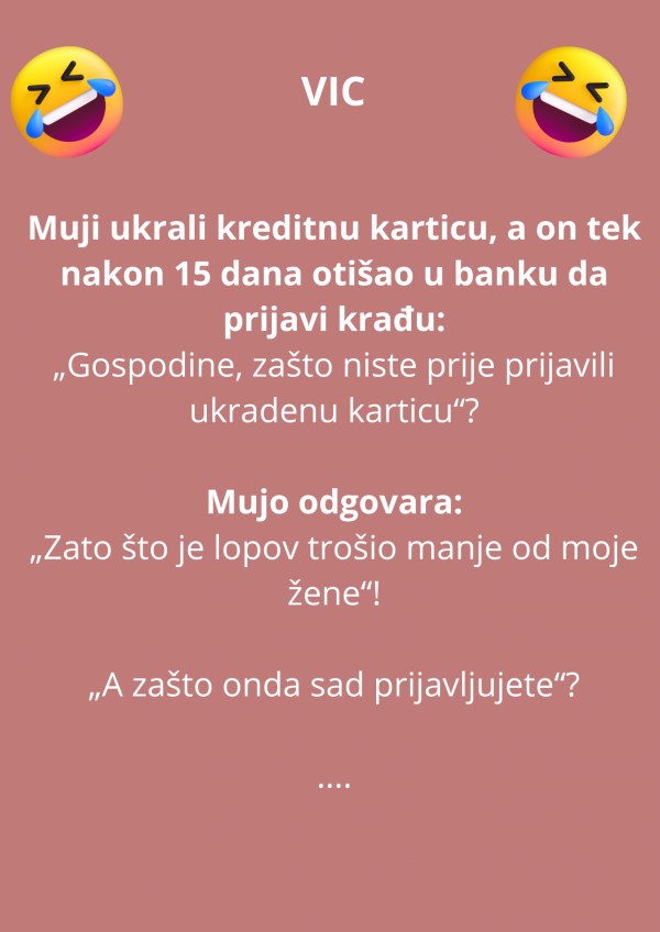 VIC DANA: Ukrali Muji kreditnu karticu