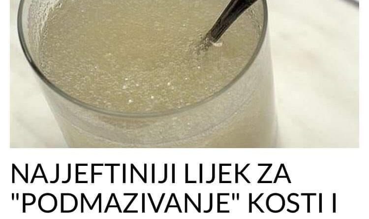 NAJJEFTINIJI LIJEK ZA “PODMAZIVANJE” KOSTI I ZGLOBOVA: Za samo 7 dana uklanja sve bolove u zglobovima, nogama, leđima