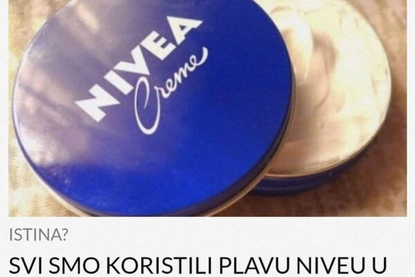 SVI SMO KORISTILI “PLAVU NIVEU” U PROŠLOSTI, ALI SKORO NIKO NE ZNA OVE STVARI: Ona Je Pravi Lijek, IZNENAĐENI?