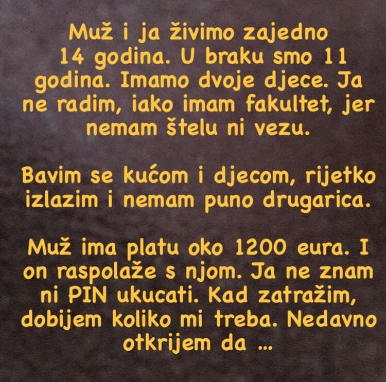 “Moj muž ima platu oko 1200 eura”