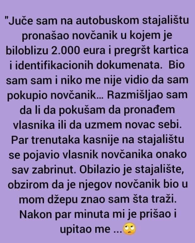 “Juče sam na autobuskom stajalištu pronašao novčanik”