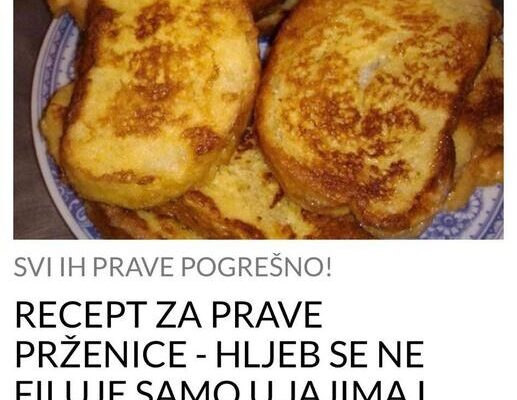 RECEPT ZA PRAVE PRŽENICE – HLJEB SE NE FILUJE SAMO U JAJIMA I MLIJEKU: 1 sastojak daje najbolji ukus