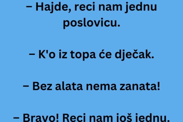 VIC DANA: Obraća se učiteljica đaku