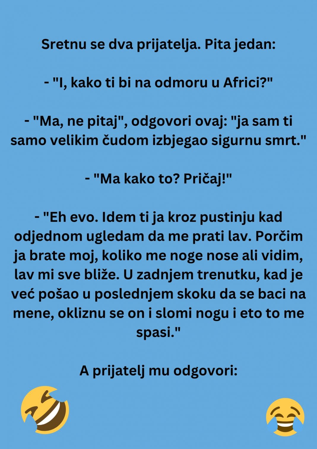 VIC DANA: Sretnu se dva prijatelja