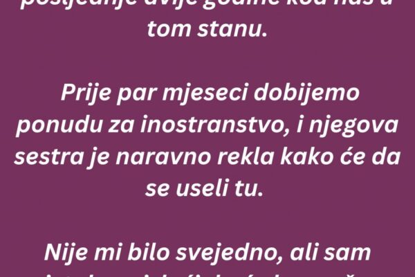 “Muž i ja kupili stan u Bg-u prije deset godina…”