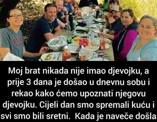 “Moj brat nikada nije imao djevojku”