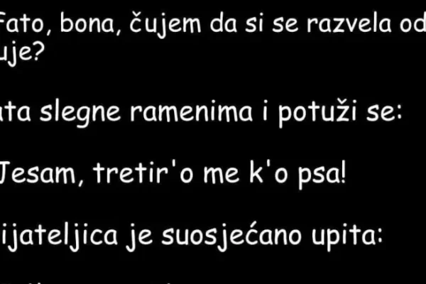 Fata razgovara s prijateljicom, pa je ona pita: