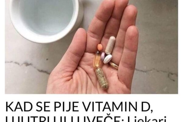 KAD SE PIJE VITAMIN D, UJUTRU ILI UVEČE: Ljekari imaju važan savjet