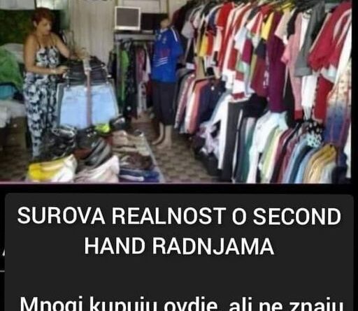 SUROVA REALNOST O SECOND HAND RADNJAMA: Mnogi kupuju ovdje, ali ne znaju PRAVU ISTINU!