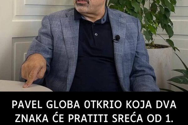 PAVEL GLOBA 0TKRIO KOJA DVA ZNAKA ĆE PRATITI SREĆA OD 1. MAJA 2024: Blago majci koja ih je rodila