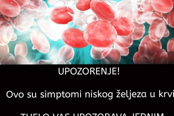 UPOZORENJE! Ovo su simptomi niskog željeza u krvi- TIJELO VAS UPOZORAVA JEDNIM SIMPTOMOM