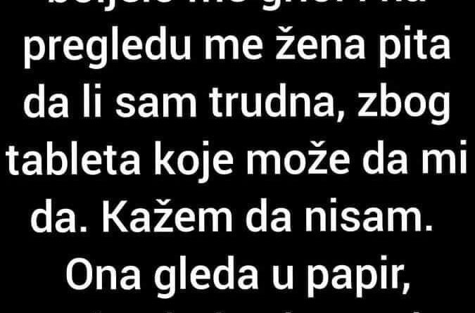 “Boljelo me grlo, a doktorica me pitala bizarno pitanje”